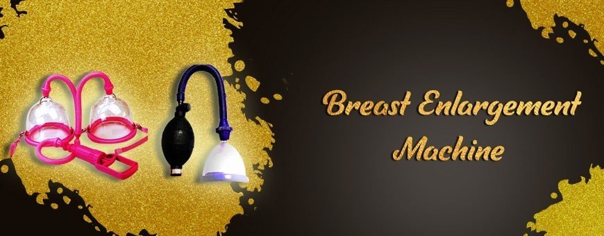 Breast Enlargement Machine in India | Vacuum Pump for Women